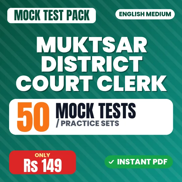 Muktsar District Court Clerk Exam – 50 Mock Tests / Practice Sets | English Medium PDF Download