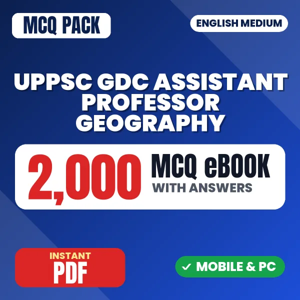 UPPSC GDC Assistant Professor (Geography) Prelims Exam – 2000 MCQ eBook with Answers | English Medium PDF Download