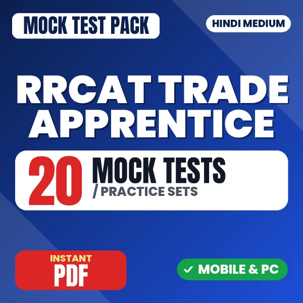 RRCAT Trade Apprentice Exam (Civil Engineering) – 20 Mock Tests / Practice Sets | Hindi Medium PDF Download