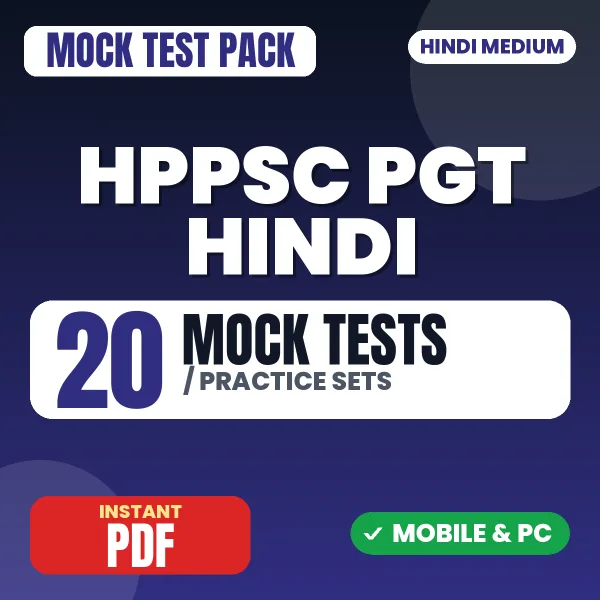 HPPSC PGT Hindi Exam – 20 Mock Tests / Practice Sets | Hindi Medium PDF Download