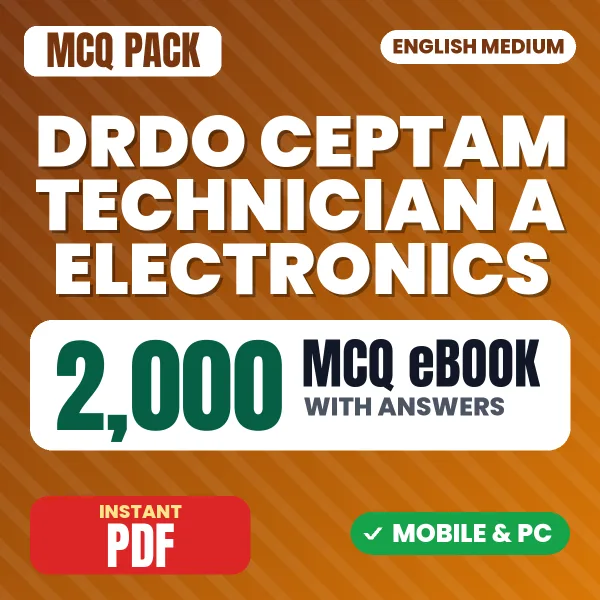 DRDO CEPTAM Technician A (Electronics) Exam Tier 1 – 2000 MCQ eBook with Answers | English Medium PDF Download