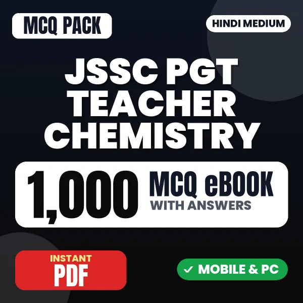 JSSC PGT Teacher (Chemistry) Exam – 1000 MCQ eBook with Answers | Hindi Medium PDF Download