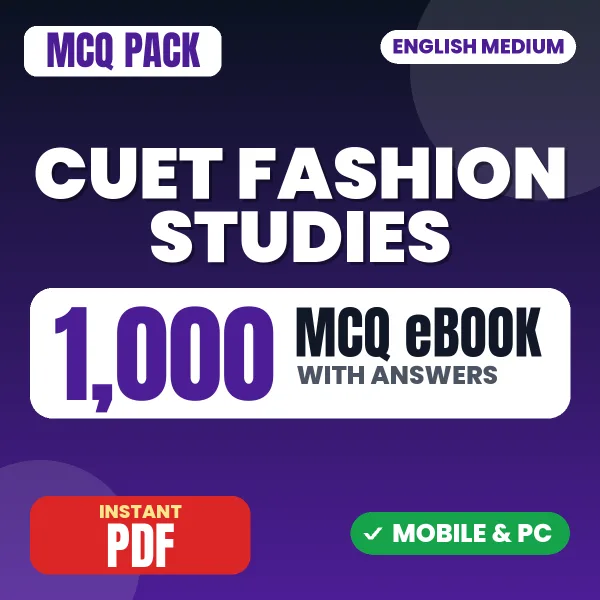 CUET UG (Fashion Studies) Exam – 1000 MCQ eBook with Answers | English Medium PDF Download