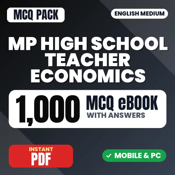 MP Vyapam High School Teacher (Economics) Exam – 1000 MCQ eBook with Answers | English Medium PDF Download