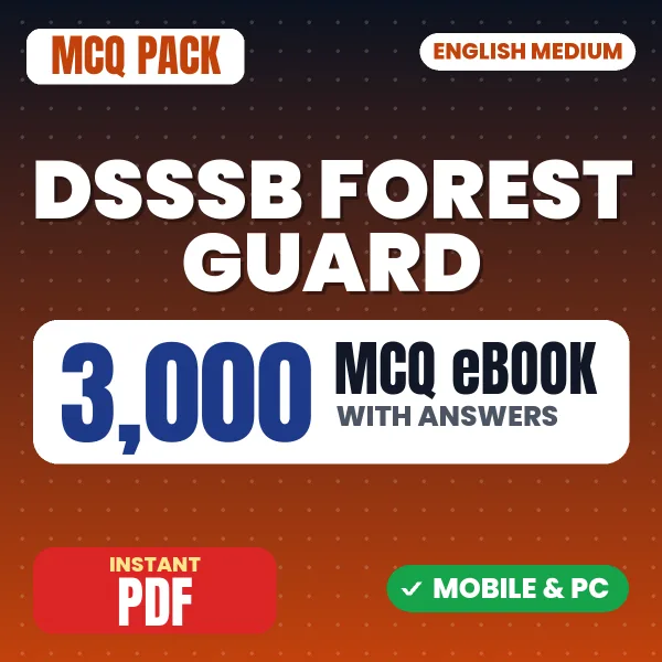 DSSSB Forest Guard Exam – 3000 MCQ eBook with Answers | English Medium PDF Download
