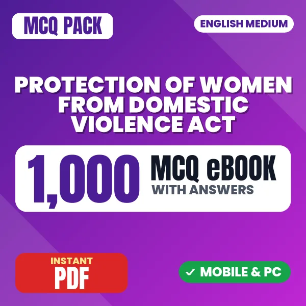 Protection of Women from Domestic Violence Act, 2005 Exam – 1000 MCQ eBook with Answers | English Medium PDF Download