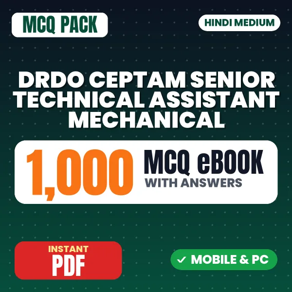 DRDO CEPTAM Senior Technical Assistant (Mechanical) Exam Tier 1 – 1000 MCQ eBook with Answers | Hindi Medium PDF Download