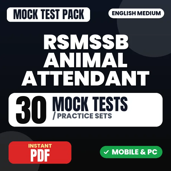 RSMSSB Animal Attendant Exam – 30 Mock Tests / Practice Sets | English Medium PDF Download
