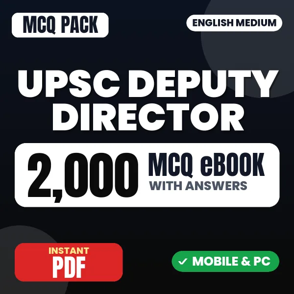 UPSC Deputy Director Exam – 2000 MCQ eBook with Answers | English Medium PDF Download