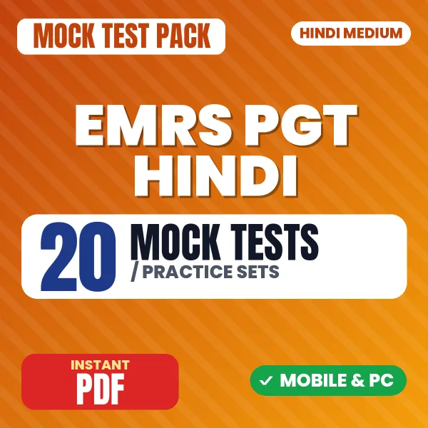 EMRS PGT Hindi Preliminary Exam Tier 1 – 20 Mock Tests / Practice Sets | Hindi Medium PDF Download