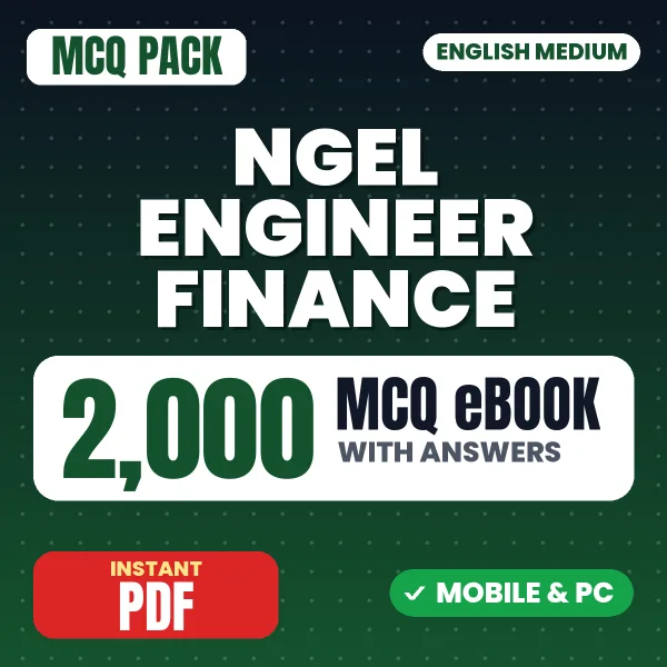NGEL Engineer (Finance) Exam – 2000 MCQ eBook with Answers | English Medium PDF Download