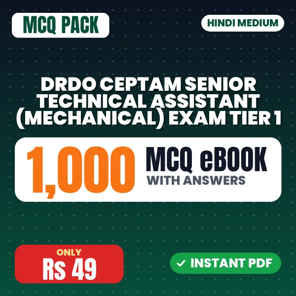 DRDO CEPTAM Senior Technical Assistant (Mechanical) Exam Tier 1 – 1000 MCQ eBook with Answers | Hindi Medium PDF Download