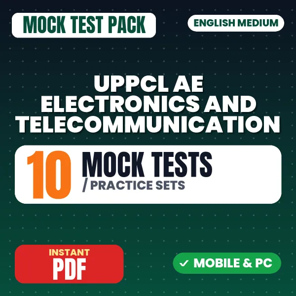 UPPCL AE (Electronics & Telecommunication) Exam – 10 Mock Tests / Practice Sets | English Medium PDF Download