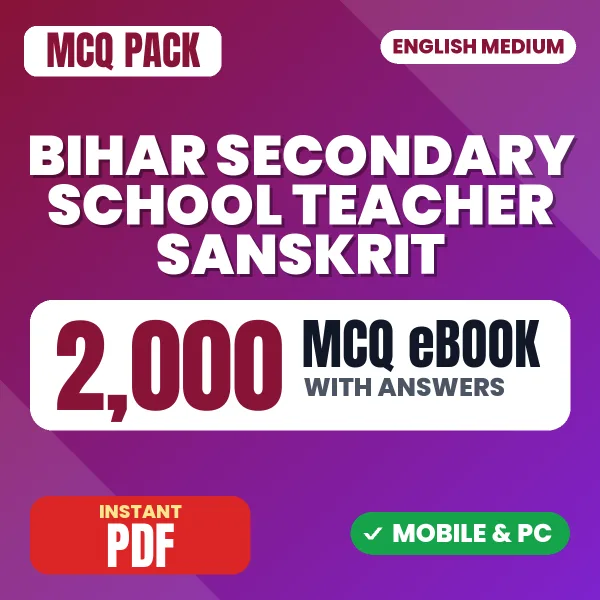 Bihar Secondary School Teacher Sanskrit Exam – 2000 MCQ eBook with Answers | English Medium PDF Download