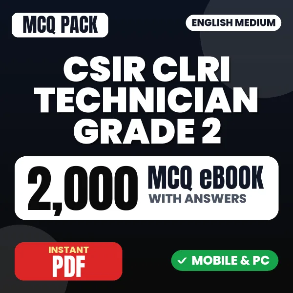 CSIR CLRI Technical Assistant/Technician Grade 2 Exam (Paper-I) – 2000 MCQ eBook with Answers | English Medium PDF Download