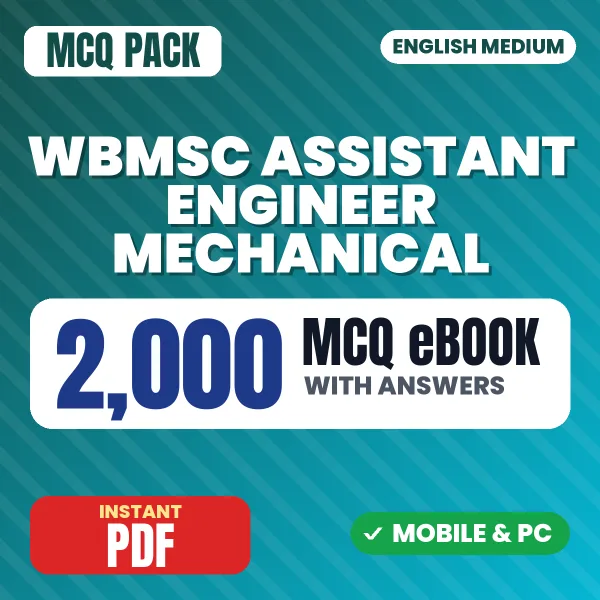 WBMSC Assistant Engineer (Mechanical) Exam – 2000 MCQ eBook with Answers | English Medium PDF Download