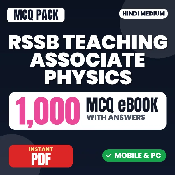 RSSB Teaching Associate (Physics) Exam Paper 1 – 1000 MCQ eBook with Answers | Hindi Medium PDF Download
