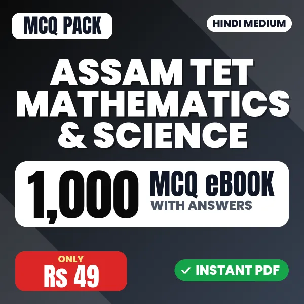 Assam TET Mathematics & Science Exam – 1000 MCQ eBook with Answers | Hindi Medium PDF Download