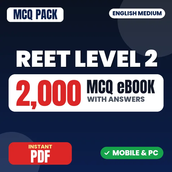 REET Level 2 (Maths & Science) Prelims Exam – 2000 MCQ eBook with Answers | English Medium PDF Download
