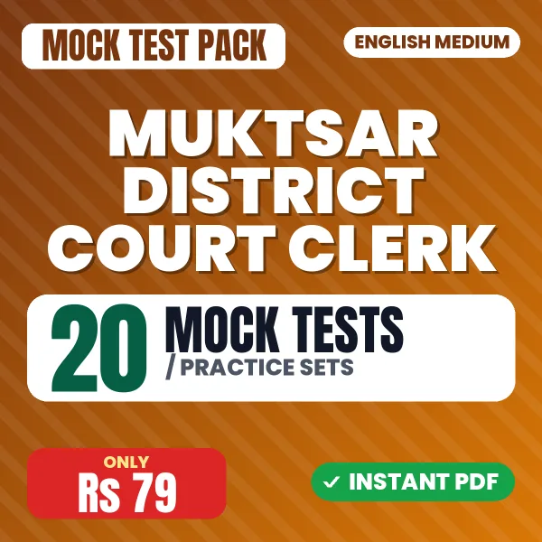 Muktsar District Court Clerk Exam – 20 Mock Tests / Practice Sets | English Medium PDF Download