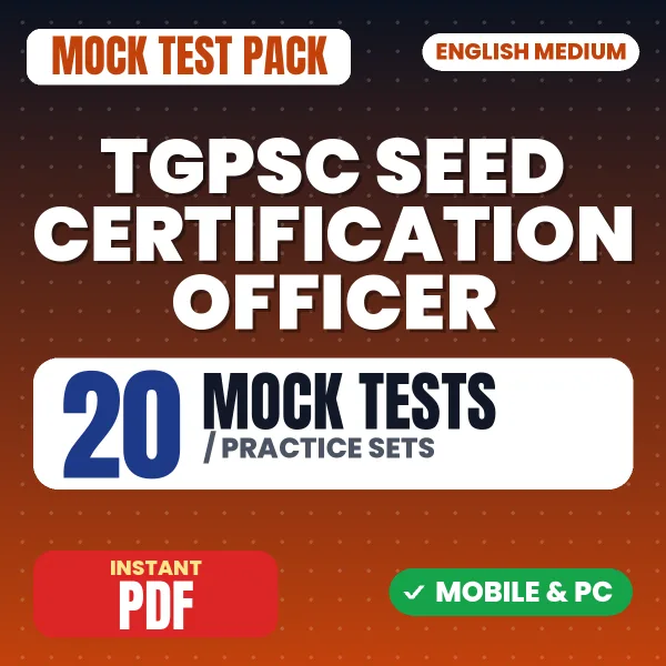 TGPSC Seed Certification Officer Exam Paper – 20 Mock Tests / Practice Sets | English Medium PDF Download
