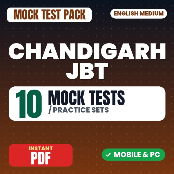 Chandigarh JBT Exam – 10 Mock Tests / Practice Sets | English Medium PDF Download