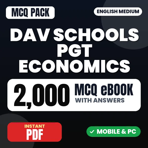 DAV Schools PGT (Economics) Exam – 2000 MCQ eBook with Answers | English Medium PDF Download