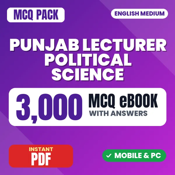 Punjab Lecturer Political Science (Paper 2) Exam – 3000 MCQ eBook with Answers | English Medium PDF Download