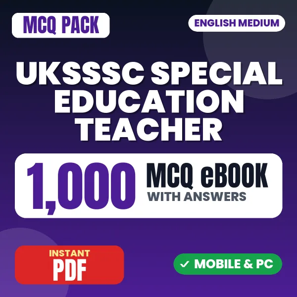 UKSSSC Assistant Teacher LT (Special Education) Exam – 1000 MCQ eBook with Answers | English Medium PDF Download
