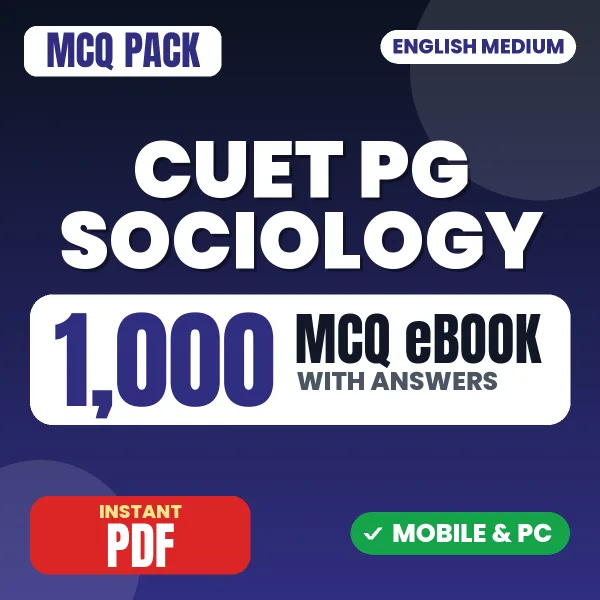 CUET PG Sociology Exam – 1000 MCQ eBook with Answers | English Medium PDF Download