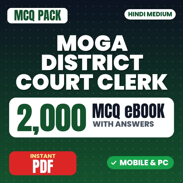 Moga District Court Clerk Exam – 2000 MCQ eBook with Answers | Hindi Medium PDF Download