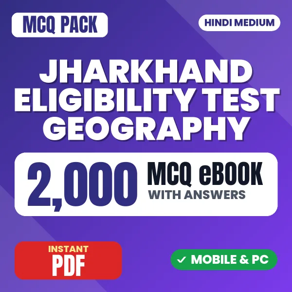 Jharkhand Eligibility Test (JET) Geography Exam – 2000 MCQ eBook with Answers | Hindi Medium PDF Download