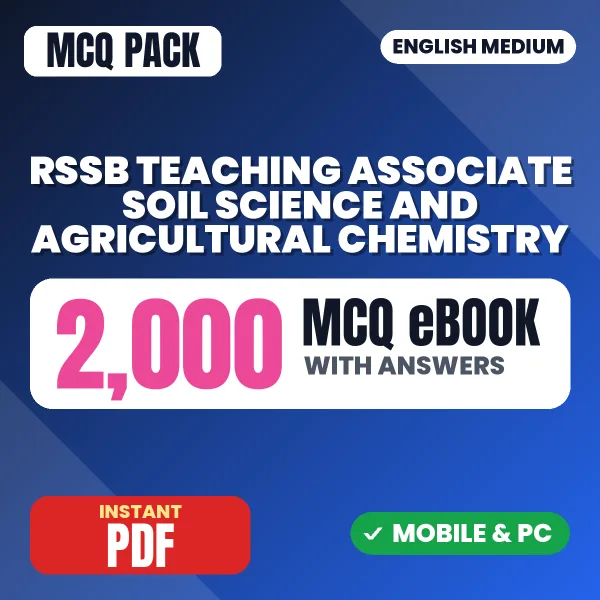 RSSB Teaching Associate (Soil Science & Agricultural Chemistry) Exam Paper 1 – 2000 MCQ eBook with Answers | English Medium PDF Download
