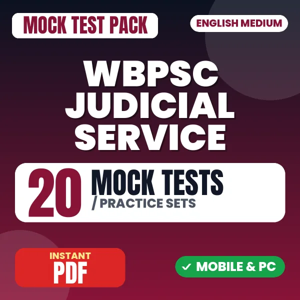 WBPSC Judicial Service Prelims Exam – 20 Mock Tests / Practice Sets | English Medium PDF Download