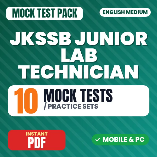 JKSSB Junior Lab Technician Exam – 10 Mock Tests / Practice Sets | English Medium PDF Download