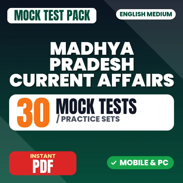 Madhya Pradesh Current Affairs in Hindi - May 2026 – 30 Mock Tests / Practice Sets | English Medium PDF Download