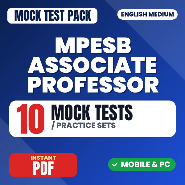 MPESB Associate Professor Exam – 10 Mock Tests / Practice Sets | English Medium PDF Download