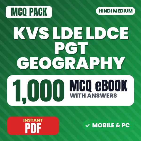 KVS LDE/LDCE PGT (Geography) Exam Tier 1 – 1000 MCQ eBook with Answers | Hindi Medium PDF Download