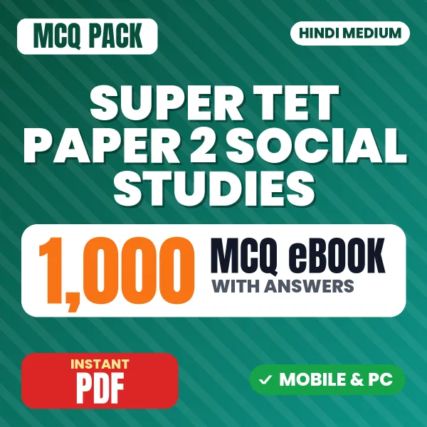 Super TET Paper II Social Studies Exam – 1000 MCQ eBook with Answers | Hindi Medium PDF Download