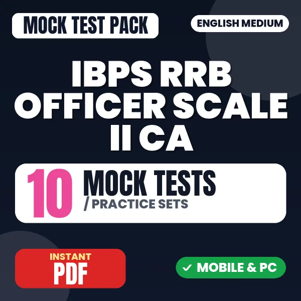 IBPS RRB Officer Scale II (CA) Exam – 10 Mock Tests / Practice Sets | English Medium PDF Download