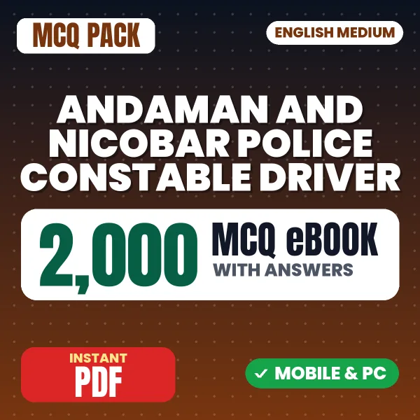 Andaman & Nicobar Police Constable (Driver) Exam – 2000 MCQ eBook with Answers | English Medium PDF Download