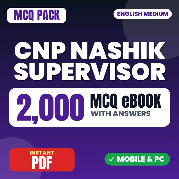 CNP Nashik Supervisor Exam (Control) – 2000 MCQ eBook with Answers | English Medium PDF Download