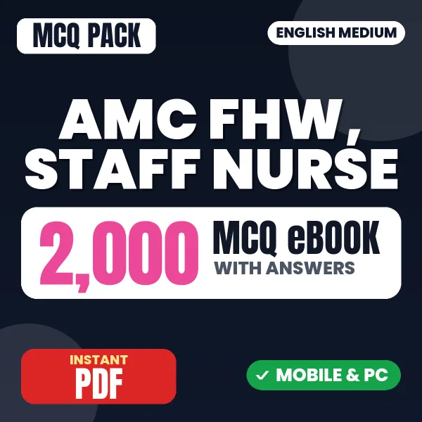 AMC FHW & Staff Nurse Exam – 2000 MCQ eBook with Answers | English Medium PDF Download