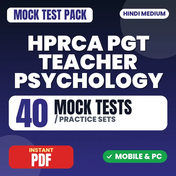 HPRCA PGT Teacher (Psychology) Exam – 40 Mock Tests / Practice Sets | Hindi Medium PDF Download