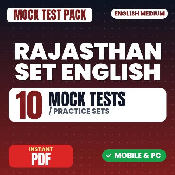 Rajasthan SET (English) Exam – 10 Mock Tests / Practice Sets | English Medium PDF Download