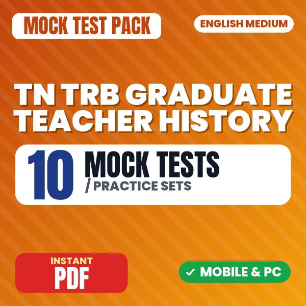 TN TRB Graduate Teacher History Exam – 10 Mock Tests / Practice Sets | English Medium PDF Download