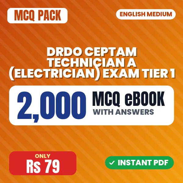DRDO CEPTAM Technician A (Electrician) Exam Tier 1 – 2000 MCQ eBook with Answers | English Medium PDF Download