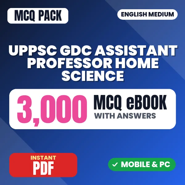 UPPSC GDC Assistant Professor (Home Science) Exam – 3000 MCQ eBook with Answers | English Medium PDF Download