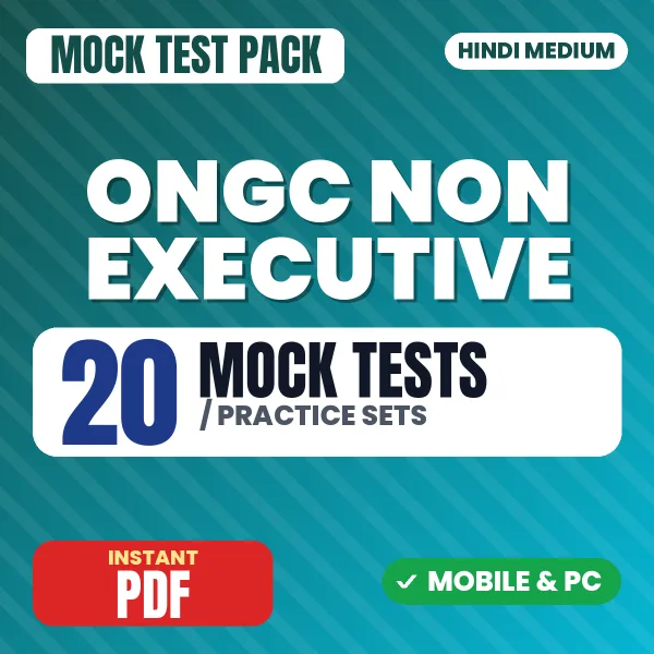 ONGC Non Executive (Mechanical) Exam – 20 Mock Tests / Practice Sets | Hindi Medium PDF Download