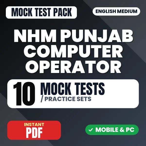 NHM Punjab Computer Operator Exam – 10 Mock Tests / Practice Sets | English Medium PDF Download
